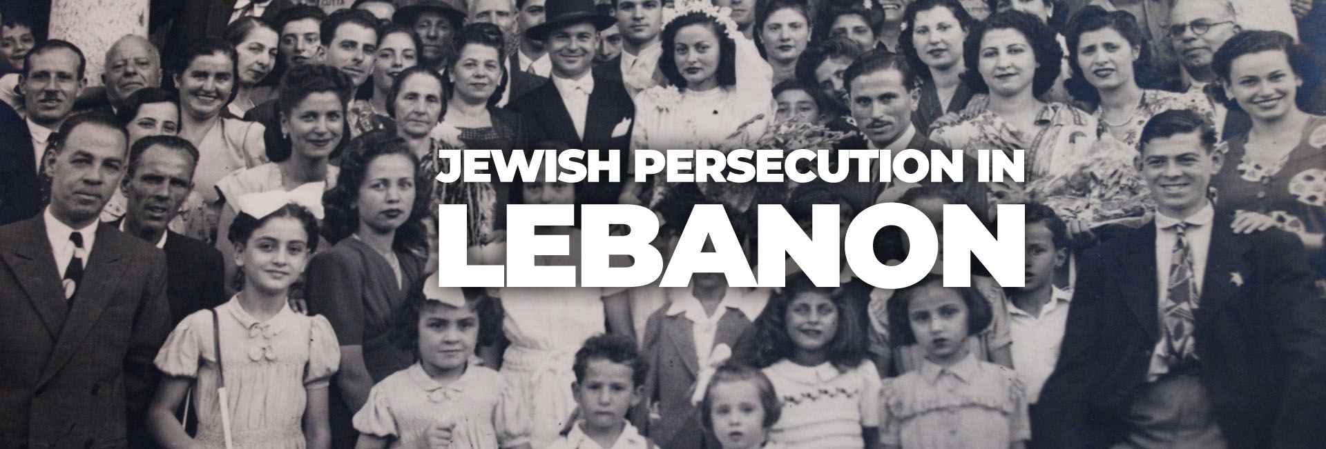 Jewish Persecution in Lebanon