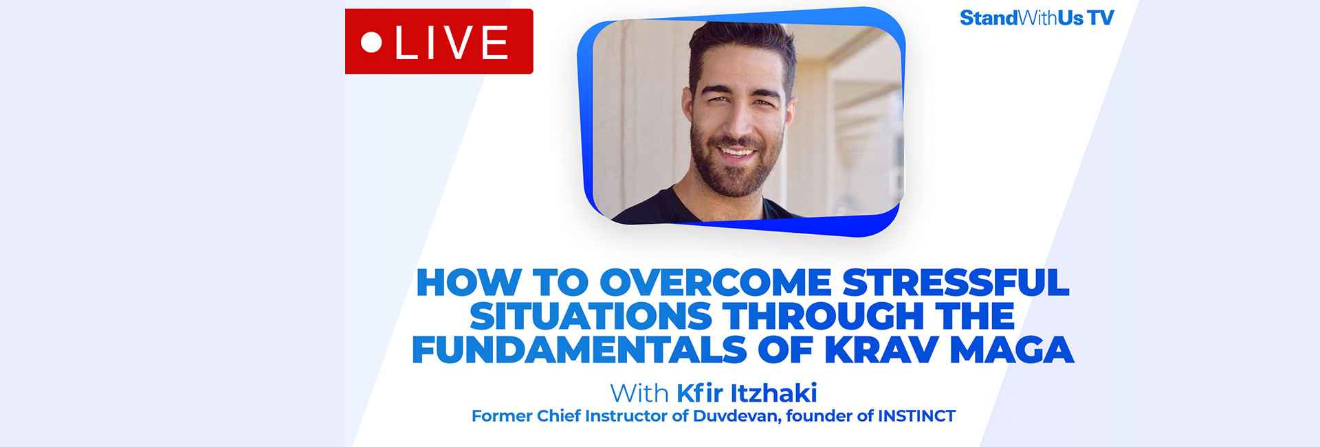 How to overcome stressful situations through the fundamentals of Krav Maga | SWUConnect #3