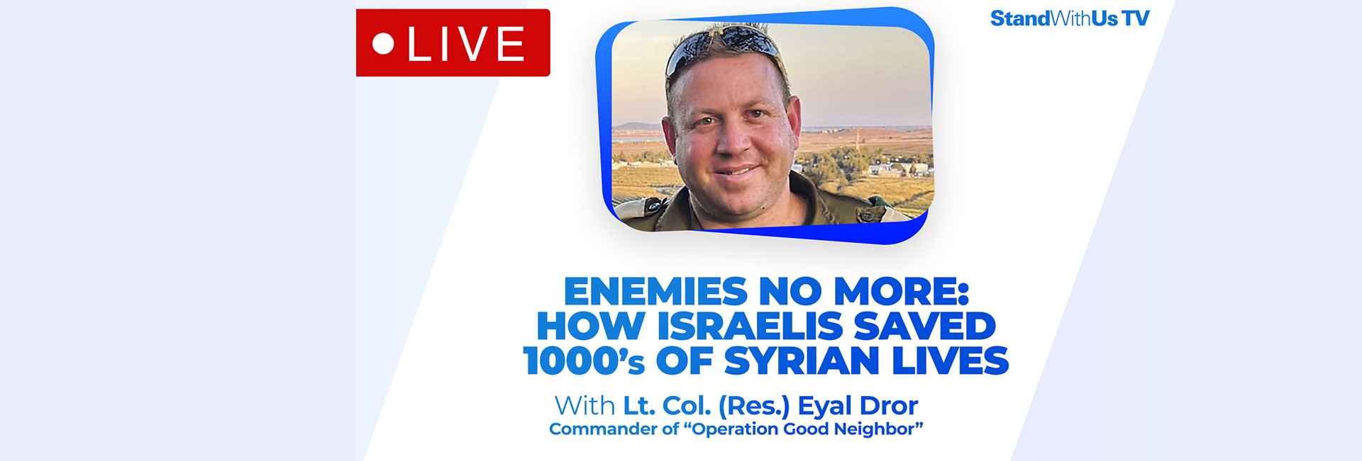Enemies No More: How Israelis Saved 1000s of Syrian Lives | SWUConnect #5