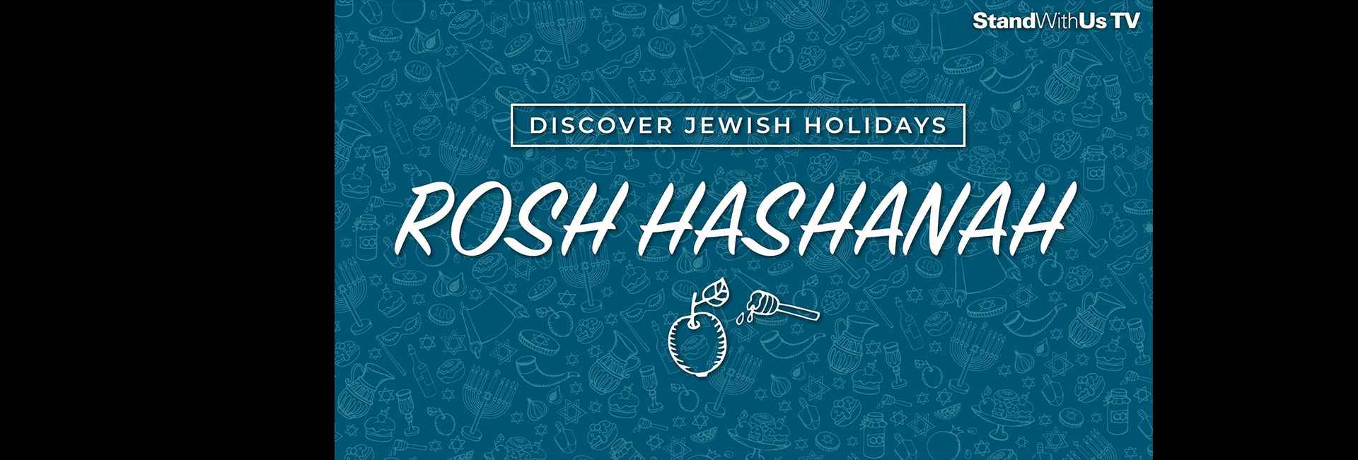 Discover Jewish Holidays: Rosh Hashanah