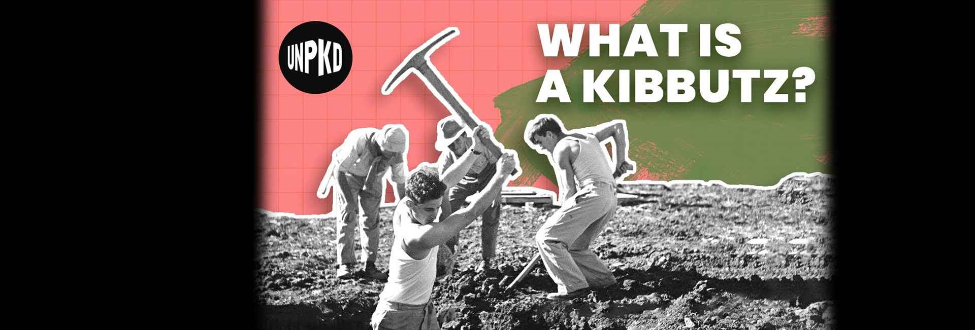 The Kibbutz: Israel’s Collective Utopia