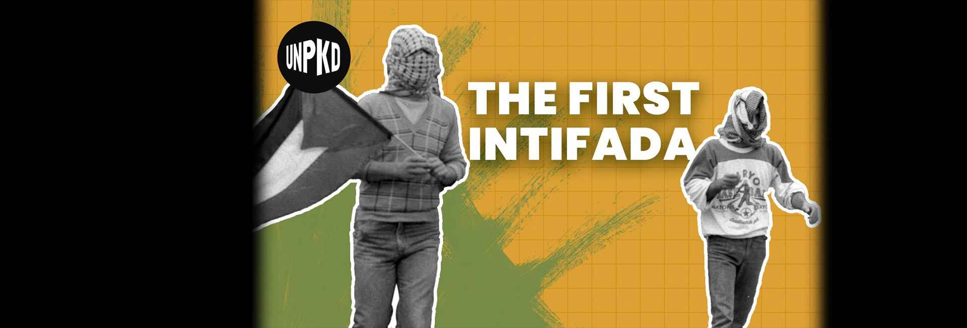 The First Intifada: When Non-Violent Protests Turned Violent