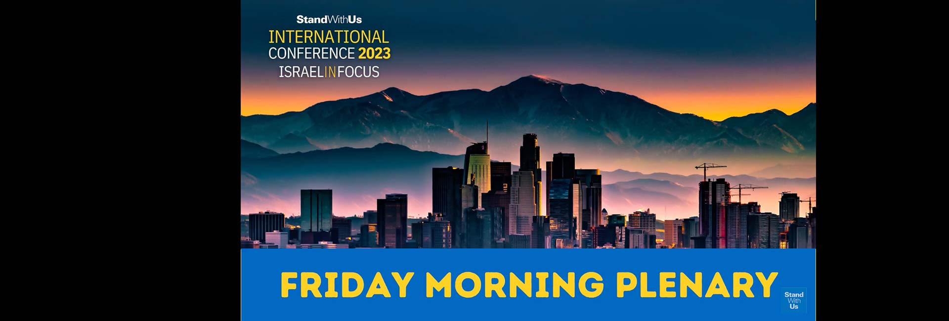 StandWithUs International Conference 2023: Friday Morning Plenary